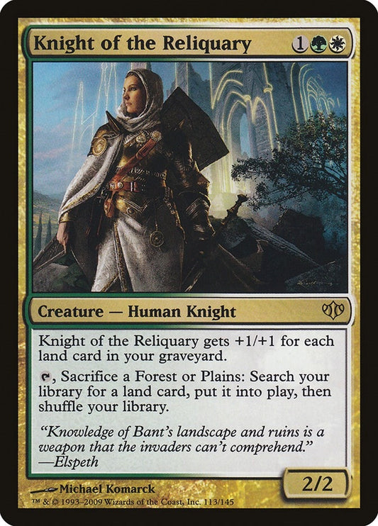 Knight of the Reliquary (113) (CON)