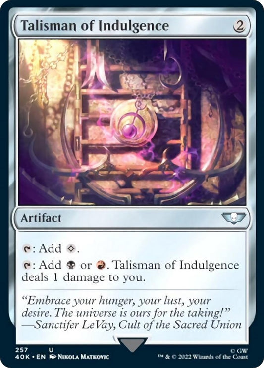 Talisman of Indulgence (257) (40K)
