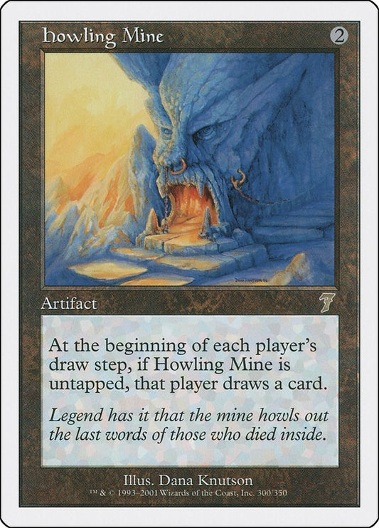 Howling Mine (300) (7ED)