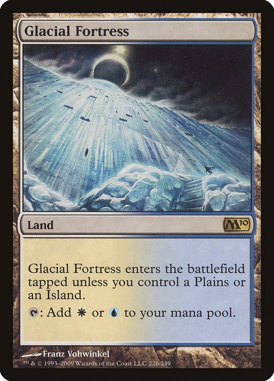 Glacial Fortress (226) (M10)