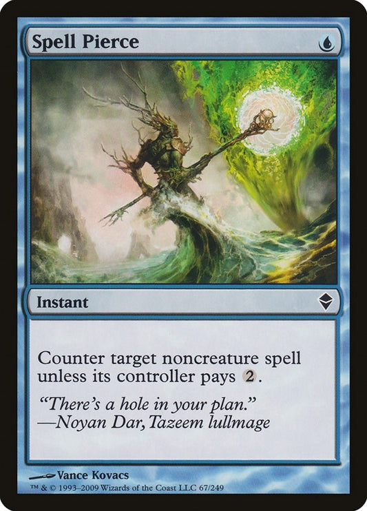 Spell Pierce (67) (ZEN)