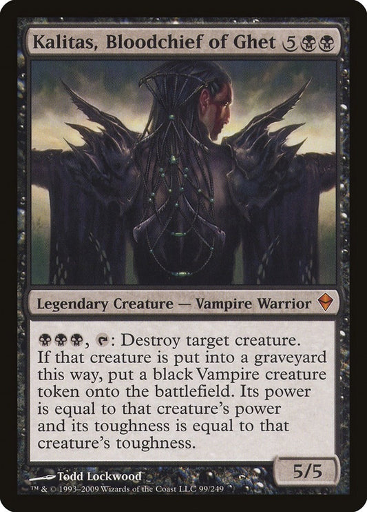 Kalitas, Bloodchief of Ghet (99) (ZEN)