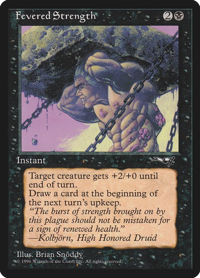 Fevered Strength (11) (ALL)