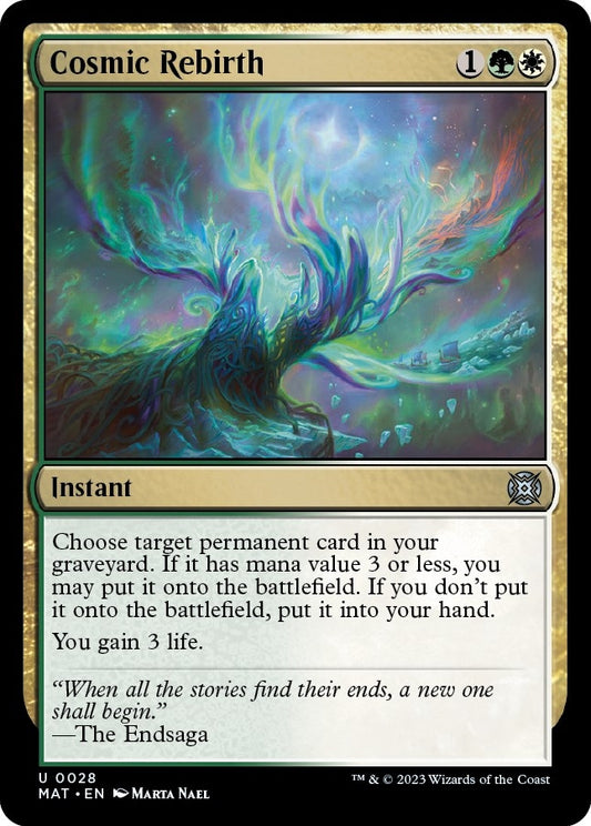 Cosmic Rebirth (28) (MAT)