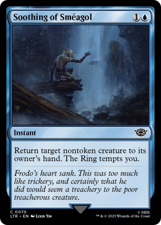 Soothing of Smeagol (70) (LTR)