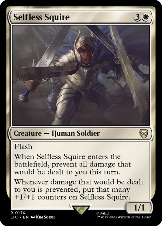 Selfless Squire (176) (LTC)
