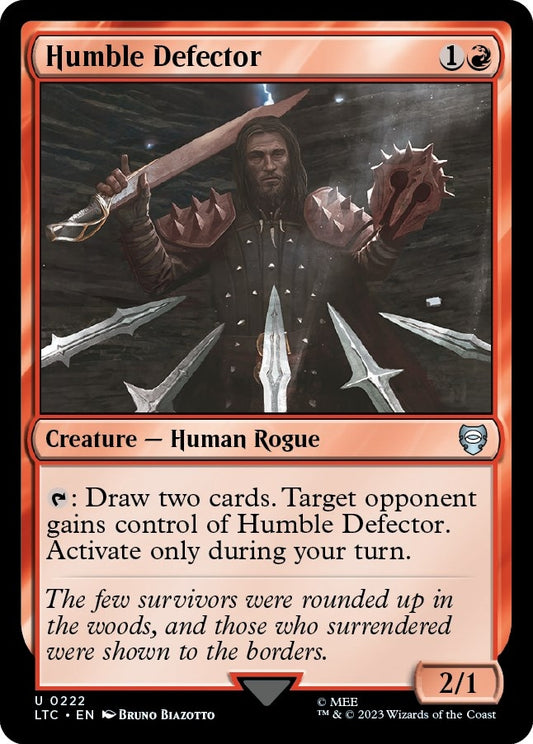 Humble Defector (222) (LTC)