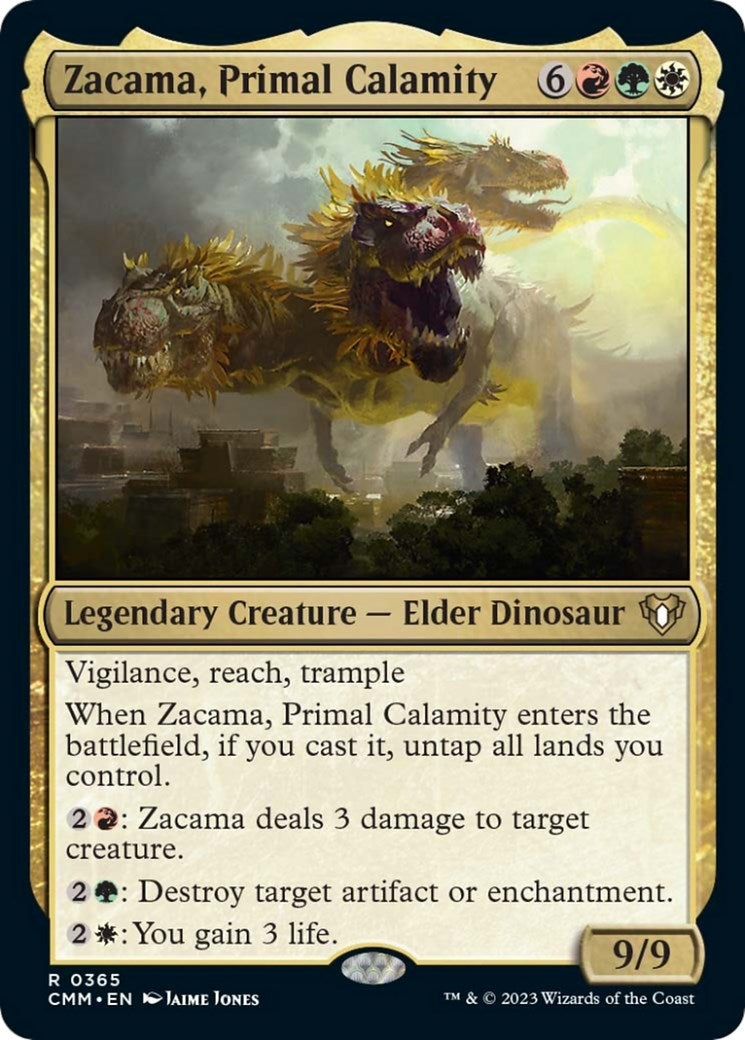 Zacama, Primal Calamity (365) (CMM)