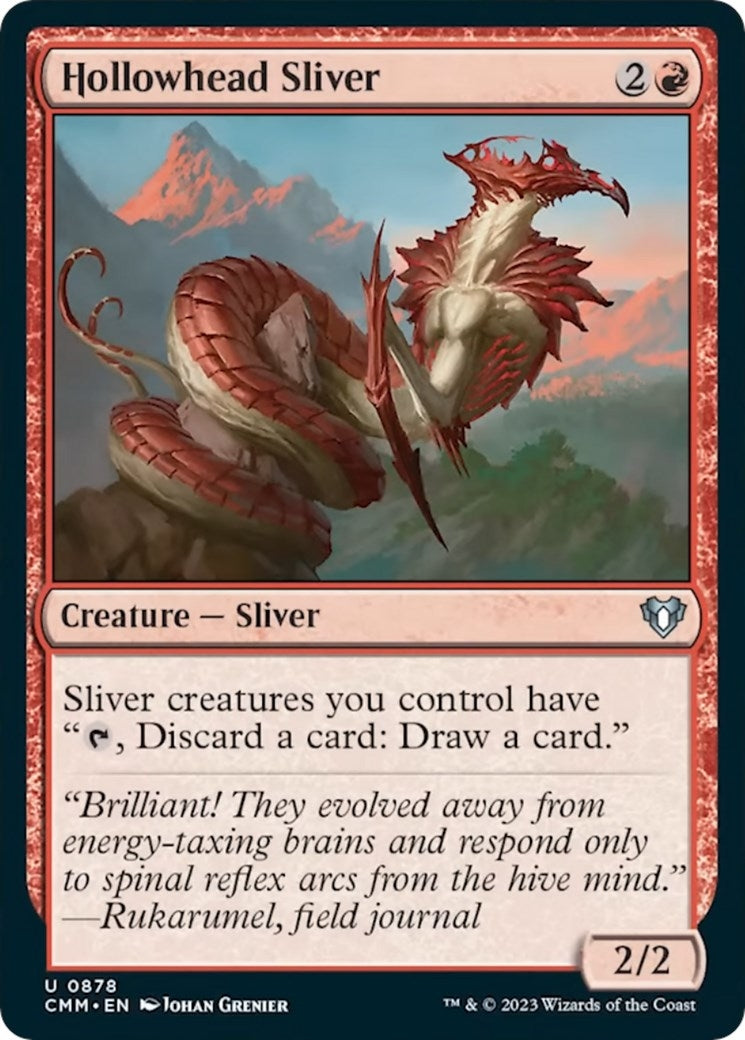 Hollowhead Sliver (878) (CMM)