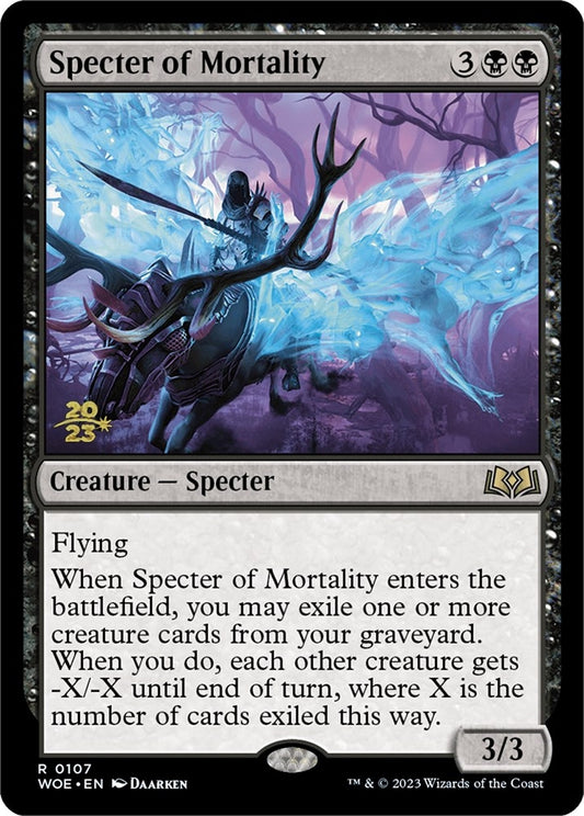 Specter of Mortality (107) (PRE)