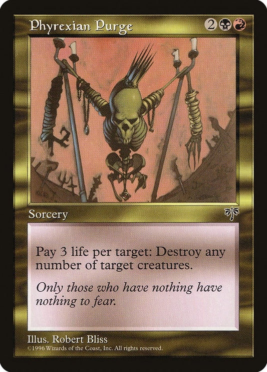 Phyrexian Purge (MIR)