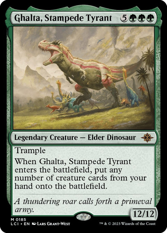Ghalta, Stampede Tyrant (185) (LCI)