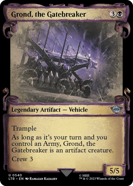 Grond, the Gatebreaker (Showcase Scrolls) (540) (LTR)