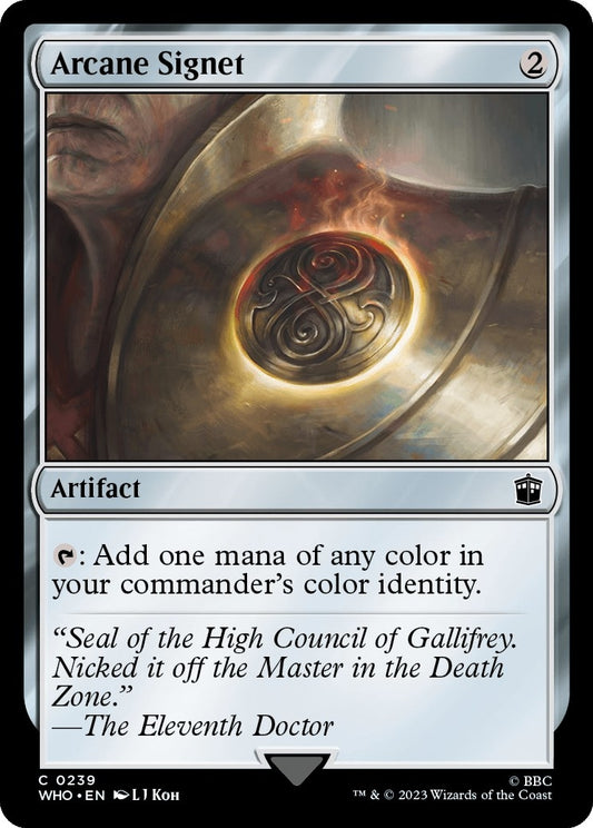 Arcane Signet (239) (WHO)