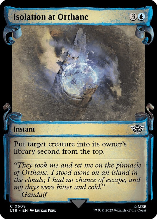 Isolation at Orthanc (Showcase Scrolls) (508) (LTR)
