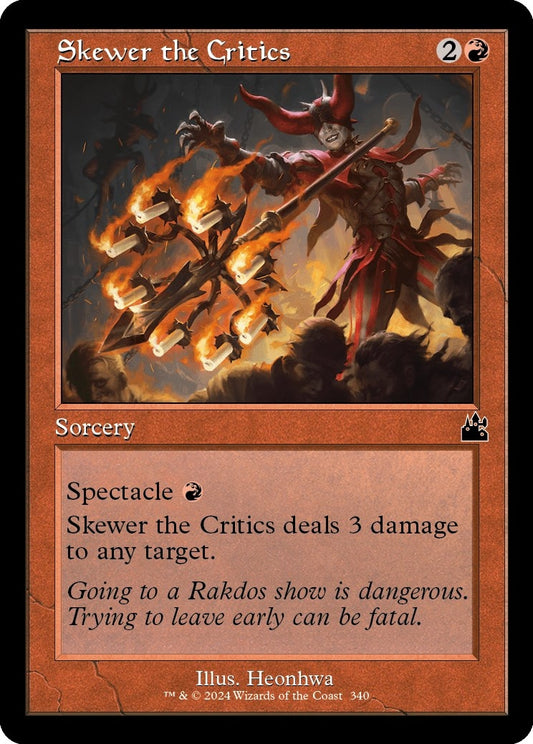 Skewer the Critics (Retro Frame) (340) (RVR)