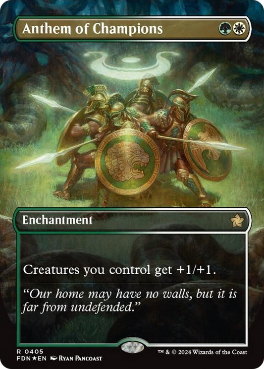 Anthem of Champions (Borderless) (Mana Foil) (405) (FDN)