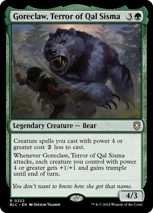 Goreclaw, Terror of Qal Sisma (222) (BLC)