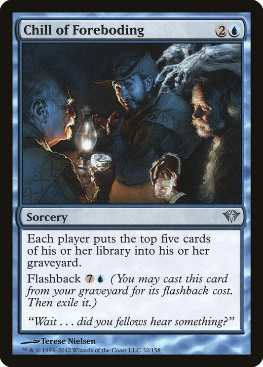Chill of Foreboding (32) (DKA)