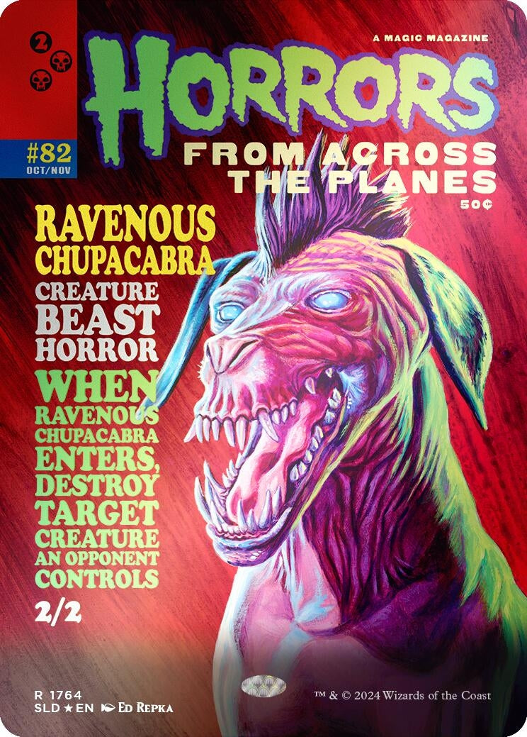 Ravenous Chupacabra (1764) (Rainbow Foil) (1764) (SLD)