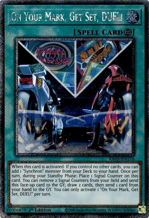 On Your Mark, Get Set, DUEL! (Platinum Secret Rare) (RA03-EN276)