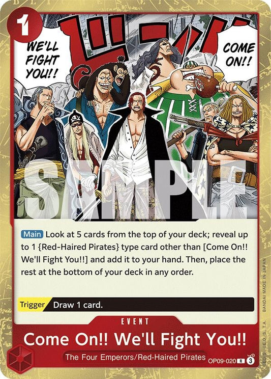 Come On!! We'll Fight You!! (OP09-020) (OP09)