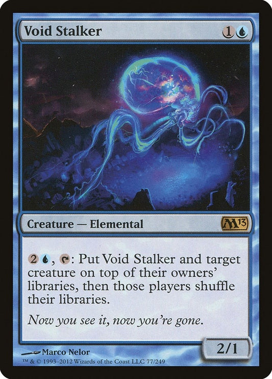 Void Stalker (77) (M13)