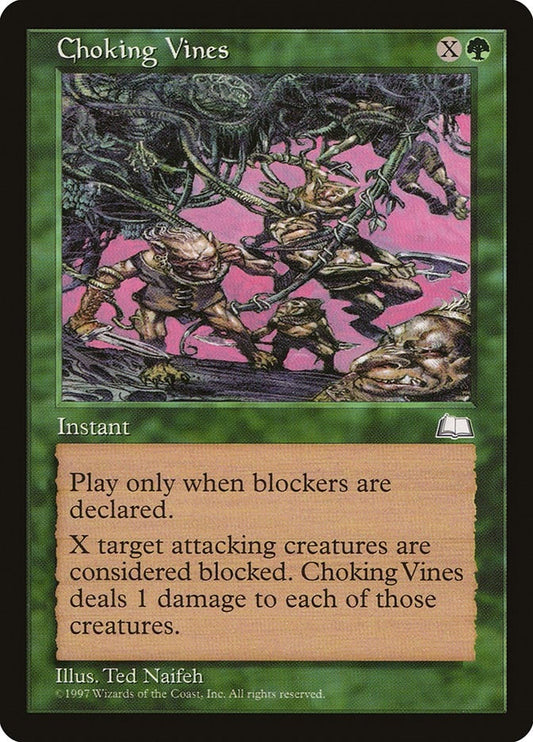 Choking Vines (WTH)
