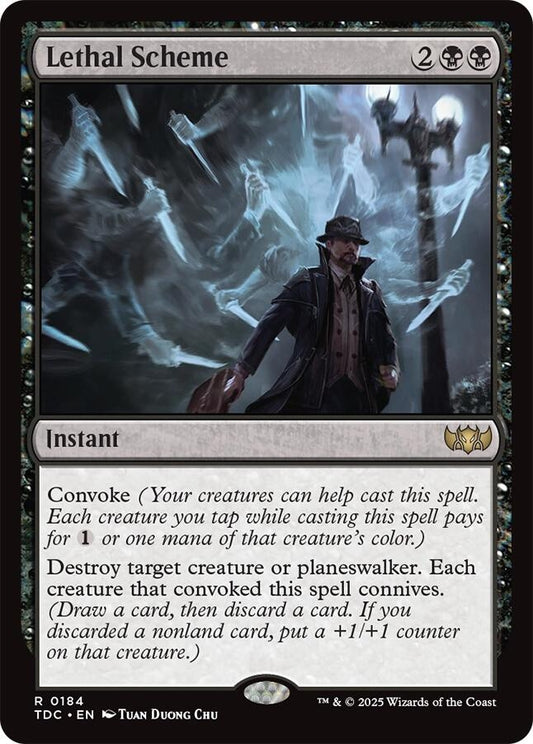 Lethal Scheme (184) (TDC)