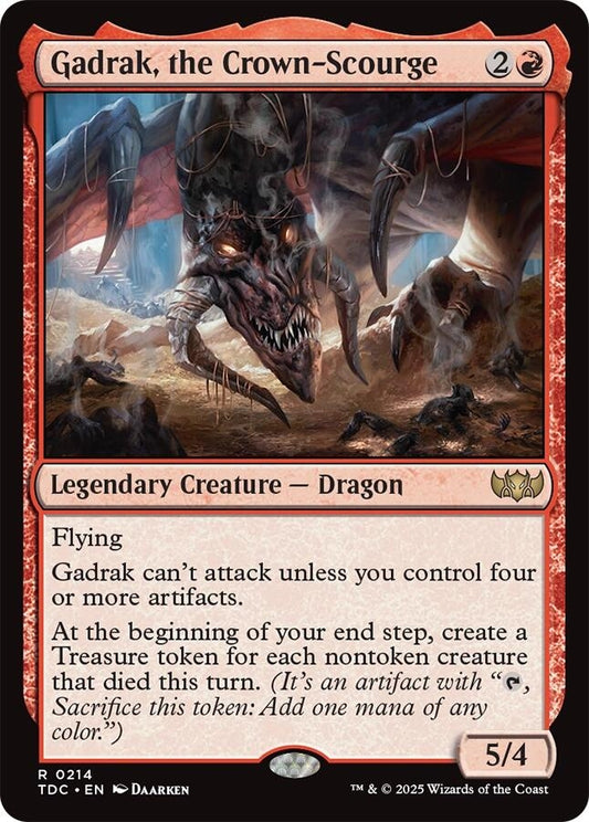 Gadrak, the Crown-Scourge (214) (TDC)
