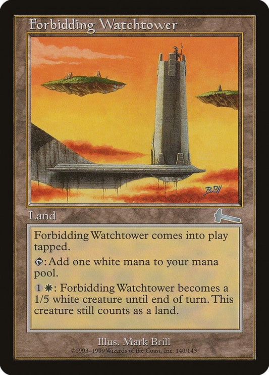 Forbidding Watchtower (140) (ULG)