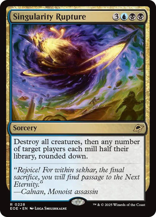 Singularity Rupture (228) (EOE)