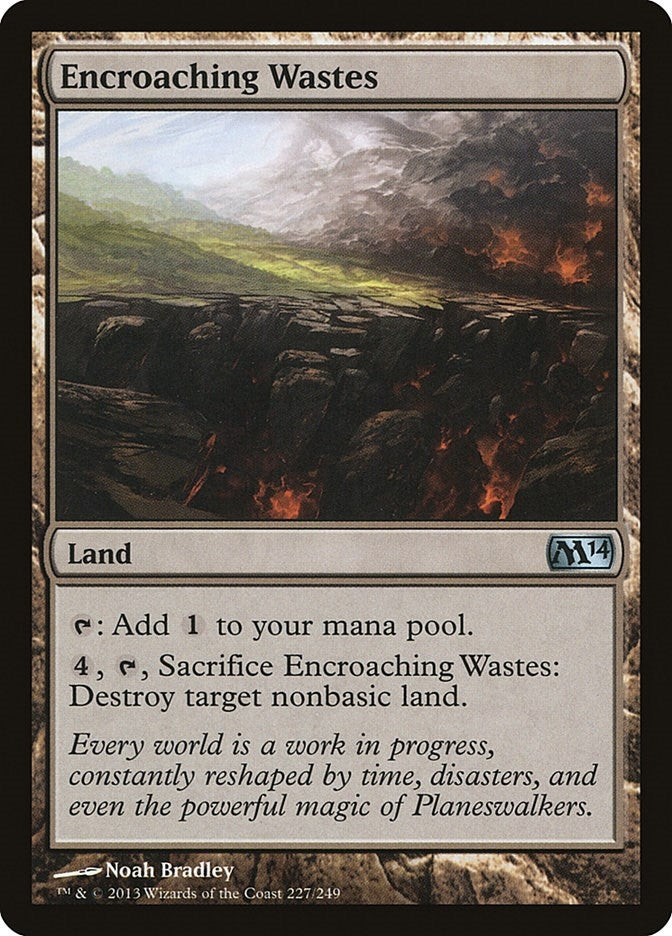 Encroaching Wastes (227) (M14)
