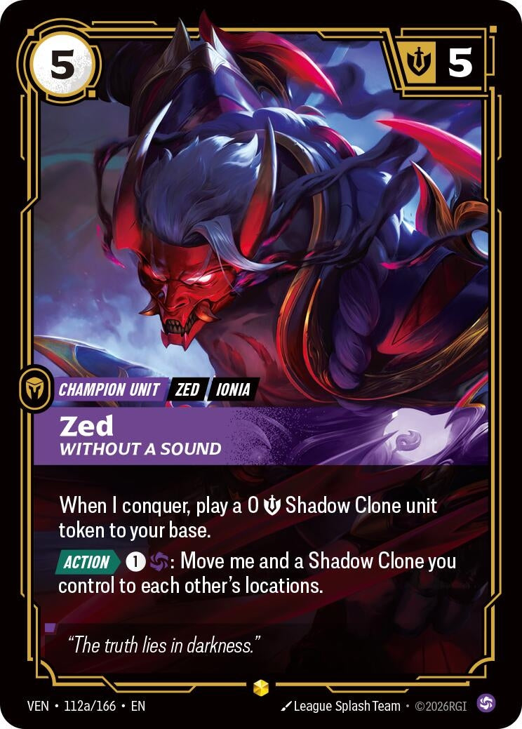 Zed, Without a Sound (Alternate Art) (112a/166) (VEN)