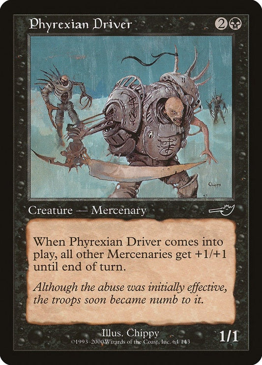 Phyrexian Driver (64) (NMS)