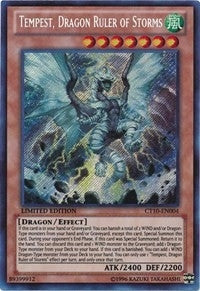 Tempest, Dragon Ruler of Storms (CT10-EN004) (CT10)