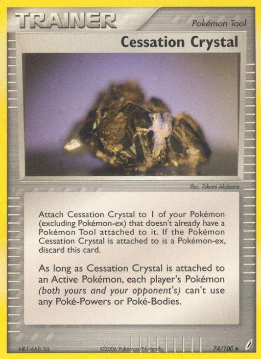 Cessation Crystal (74/100) (CG)