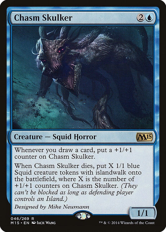 Chasm Skulker (46) (M15)