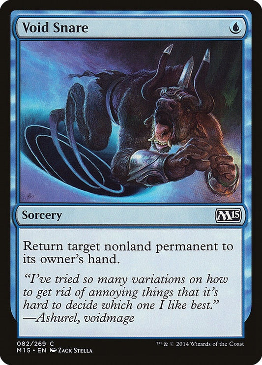Void Snare (82) (M15)