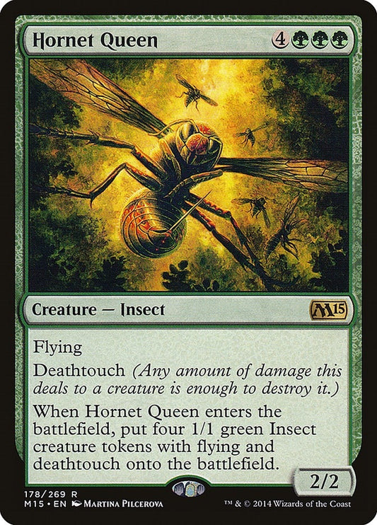 Hornet Queen (178) (M15)