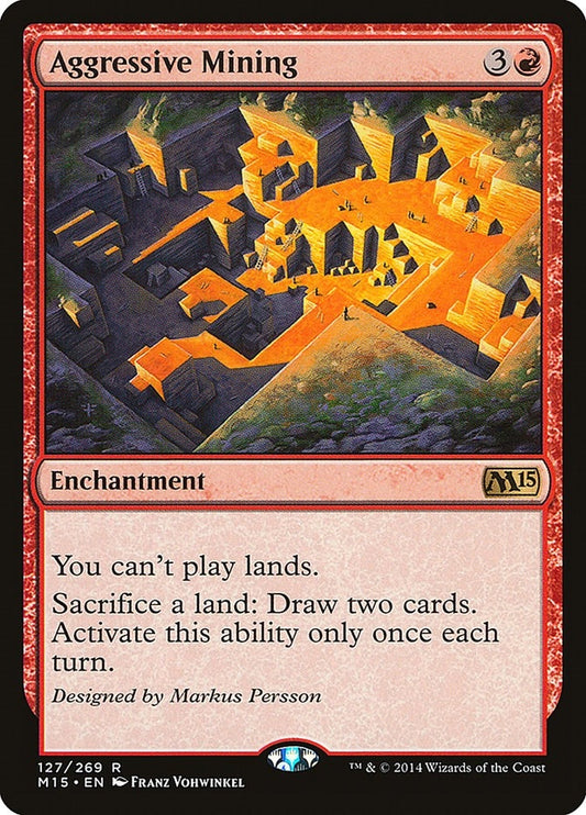 Aggressive Mining (127) (M15)
