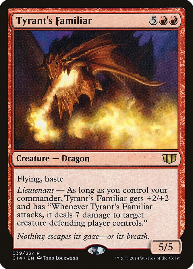 Tyrant's Familiar (39) (C14)