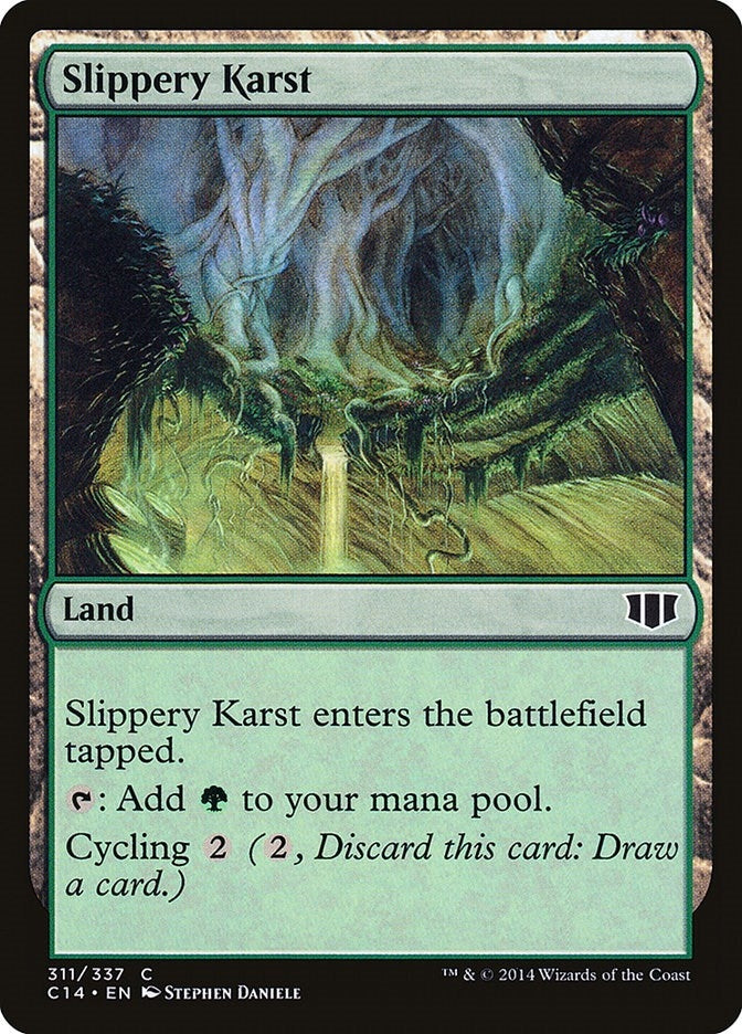 Slippery Karst (311) (C14)
