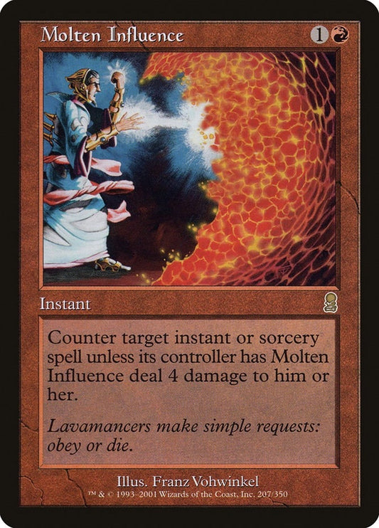 Molten Influence (207) (ODY)