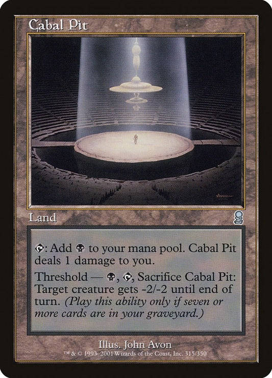 Cabal Pit (315) (ODY)