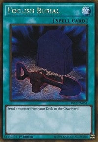 Foolish Burial (PGL2-EN051) (PGL2)