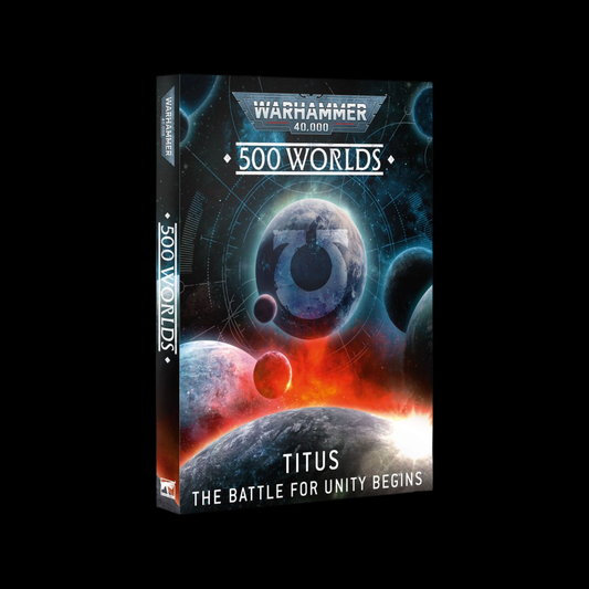Warhammer 40K 500 Worlds: Titus – The Battle for Unity Begins